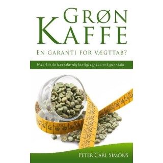Grøn Kaffe – En garanti for vægttab?