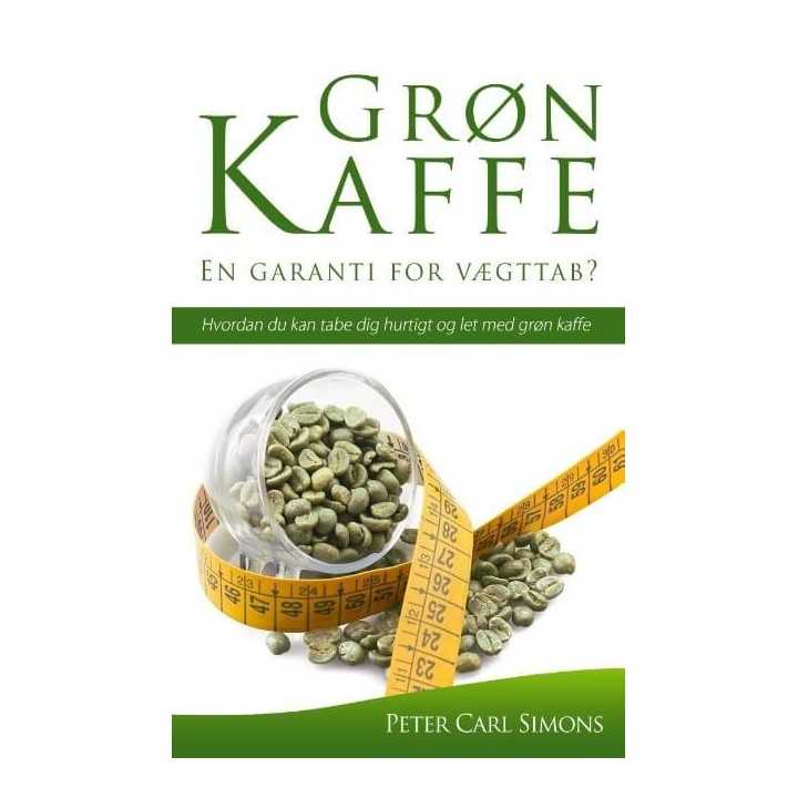 Grøn Kaffe – En garanti for vægttab? Grøn Kaffe – En garanti for vægttab?
